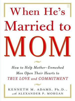 cover image of When He's Married to Mom